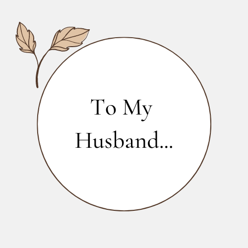 To My Husband Endearments
